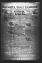 Thumbnail image of item number 1 in: 'Navasota Daily Examiner (Navasota, Tex.), Vol. 27, No. 48, Ed. 1 Tuesday, April 1, 1924'.