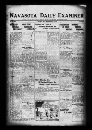 Primary view of object titled 'Navasota Daily Examiner (Navasota, Tex.), Vol. 29, No. 35, Ed. 1 Monday, March 22, 1926'.