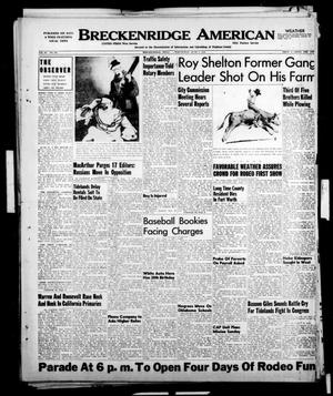 Primary view of object titled 'Breckenridge American (Breckenridge, Tex.), Vol. 30, No. 161, Ed. 1 Wednesday, June 7, 1950'.