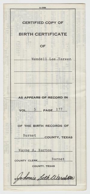 Primary view of object titled 'Certified Copy: Birth Certificate of Wendell Lee Tarver [#2]'.