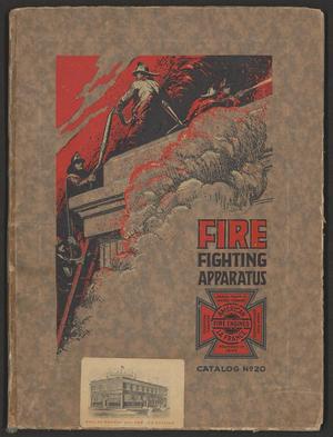 Fire Fighting Apparatus: Catalog Number 20