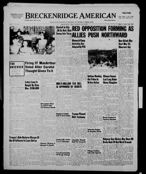 Primary view of object titled 'Breckenridge American (Breckenridge, Tex.), Vol. 31, No. 120, Ed. 1 Thursday, May 10, 1951'.
