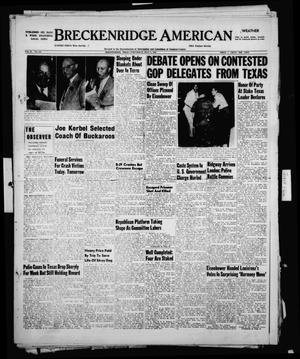 Primary view of object titled 'Breckenridge American (Breckenridge, Tex.), Vol. 32, No. 150, Ed. 1 Wednesday, July 9, 1952'.