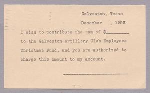 Primary view of object titled '[Pledge Reply Card for Galveston Artillery Club, December 1953]'.