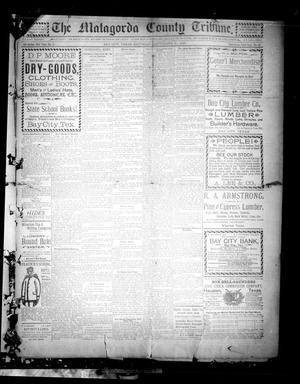 Primary view of object titled 'The Matagorda County Tribune. (Bay City, Tex.), Vol. 54, No. 3, Ed. 1 Saturday, September 30, 1899'.