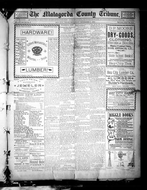 Primary view of object titled 'The Matagorda County Tribune. (Bay City, Tex.), Vol. 54, No. 12, Ed. 1 Saturday, December 9, 1899'.