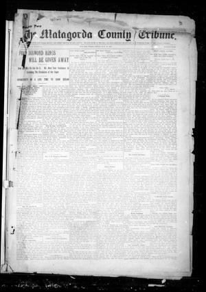 Primary view of object titled 'The Matagorda County Tribune. (Bay City, Tex.), Vol. [65], No. 32, Ed. 1 Friday, July 12, 1912'.