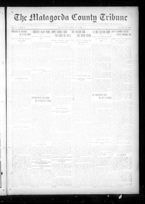 Primary view of object titled 'The Matagorda County Tribune (Bay City, Tex.), Vol. 71, No. 28, Ed. 1 Friday, July 14, 1916'.