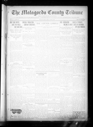 Primary view of object titled 'The Matagorda County Tribune (Bay City, Tex.), Vol. 72, No. 9, Ed. 1 Friday, March 2, 1917'.