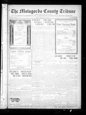 Primary view of object titled 'The Matagorda County Tribune (Bay City, Tex.), Vol. 72, No. 11, Ed. 1 Friday, March 23, 1917'.