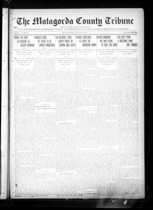 Primary view of object titled 'The Matagorda County Tribune (Bay City, Tex.), Vol. 72, No. 19, Ed. 1 Friday, May 18, 1917'.