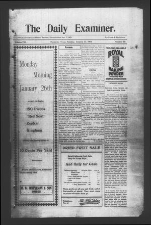 Primary view of object titled 'The Daily Examiner. (Navasota, Tex.), Vol. 8, No. 88, Ed. 1 Tuesday, January 27, 1903'.