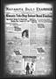 Newspaper: Navasota Daily Examiner (Navasota, Tex.), Vol. 31, No. 294, Ed. 1 Tue…