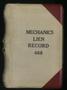 Book: Travis County Deed Records: Deed Record 468 - Mechanics Liens