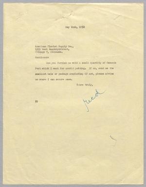 Primary view of object titled '[Letter from Daniel W. Kempner to American Florist Supply Co., May 11, 1950]'.