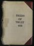 Book: Travis County Deed Records: Deed Record 458 - Deeds of Trust