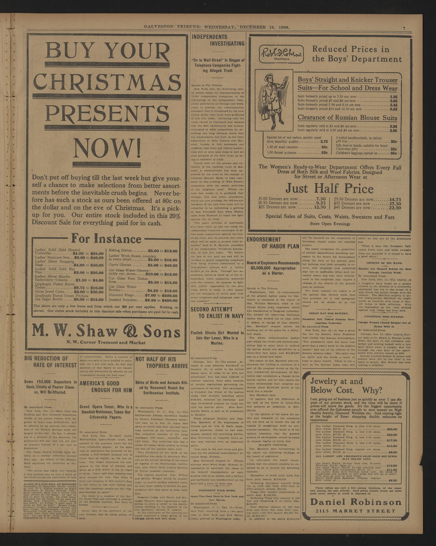 Galveston Tribune. (Galveston, Tex.), Vol. 30, No. 16, Ed. 1 Wednesday, December 15, 1909
                                                
                                                    [Sequence #]: 7 of 10
                                                