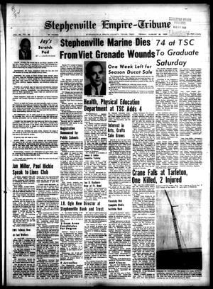 Primary view of object titled 'Stephenville Empire-Tribune (Stephenville, Tex.), Vol. 99, No. 32, Ed. 1 Friday, August 23, 1968'.