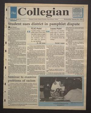 Primary view of object titled 'The Collegian (Hurst, Tex.), Vol. 6, No. 14, Ed. 1 Wednesday, January 26, 1994'.