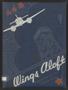 Primary view of Wings Aloft, Lubbock Army Air Field Yearbook, Class 44-B
