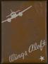 Primary view of Wings Aloft, Lubbock Army Air Field Yearbook, Class 44-A