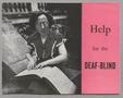 Thumbnail image of item number 1 in: 'Help for the Deaf-Blind'.