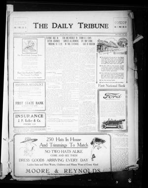 Primary view of object titled 'The Daily Tribune (Bay City, Tex.), Vol. 11, No. 294, Ed. 1 Tuesday, October 17, 1916'.