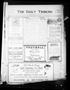 Thumbnail image of item number 1 in: 'The Daily Tribune (Bay City, Tex.), Vol. 11, No. 295, Ed. 1 Wednesday, October 18, 1916'.