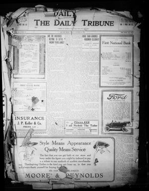 Primary view of object titled 'The Daily Tribune (Bay City, Tex.), Vol. 11, No. 19, Ed. 1 Tuesday, November 28, 1916'.