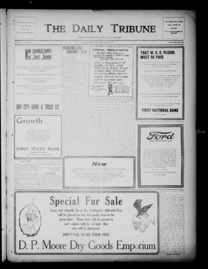 Primary view of object titled 'The Daily Tribune (Bay City, Tex.), Vol. 14, No. 30, Ed. 1 Friday, December 20, 1918'.