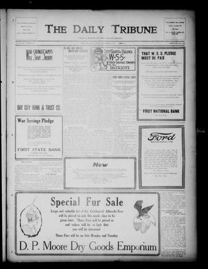 Primary view of object titled 'The Daily Tribune (Bay City, Tex.), Vol. 14, No. 32, Ed. 1 Monday, December 23, 1918'.
