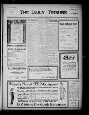 Primary view of object titled 'The Daily Tribune (Bay City, Tex.), Vol. 14, No. 82, Ed. 1 Saturday, February 22, 1919'.