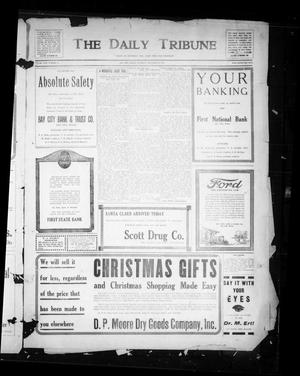 Primary view of object titled 'The Daily Tribune (Bay City, Tex.), Vol. 17, No. 9, Ed. 1 Thursday, December 22, 1921'.