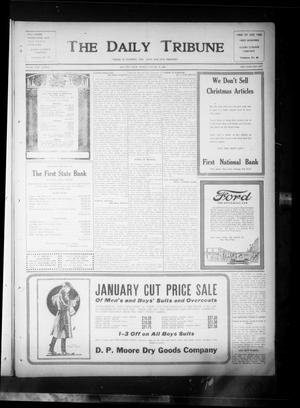 Primary view of The Daily Tribune (Bay City, Tex.), Vol. 18, No. 7, Ed. 1 Monday, January 15, 1923