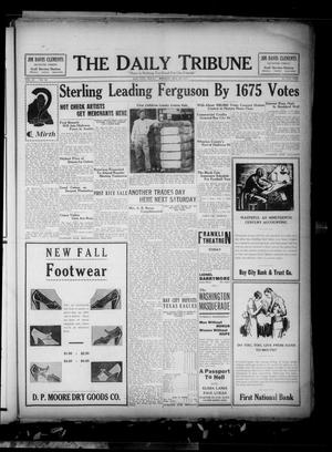 Primary view of object titled 'The Daily Tribune (Bay City, Tex.), Vol. 28, No. 99, Ed. 1 Monday, August 29, 1932'.