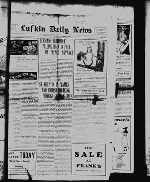 Primary view of object titled 'Lufkin Daily News (Lufkin, Tex.), Vol. 3, No. 286, Ed. 1 Wednesday, October 2, 1918'.