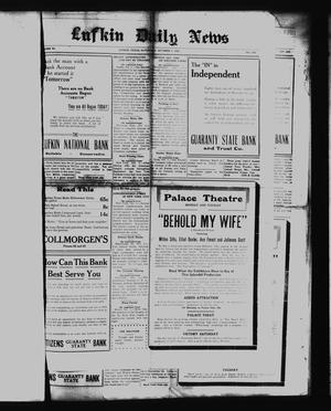 Primary view of object titled 'Lufkin Daily News (Lufkin, Tex.), Vol. 6, No. 284, Ed. 1 Saturday, October 1, 1921'.