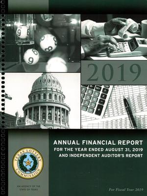 Primary view of object titled 'Texas Lottery Commission Annual Financial Report: 2019 [Audited]'.