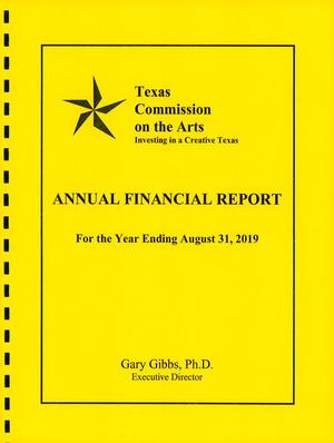Primary view of object titled 'Texas Commission on the Arts Annual Financial Report: 2019'.