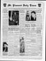 Newspaper: Mt. Pleasant Daily Times (Mount Pleasant, Tex.), Vol. 23, No. 211, Ed…