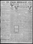 Primary view of El Paso Herald (El Paso, Tex.), Ed. 1, Monday, March 7, 1910