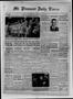 Newspaper: Mt. Pleasant Daily Times (Mount Pleasant, Tex.), Vol. 24, No. 111, Ed…