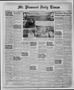 Newspaper: Mt. Pleasant Daily Times (Mount Pleasant, Tex.), Vol. 28, No. 204, Ed…