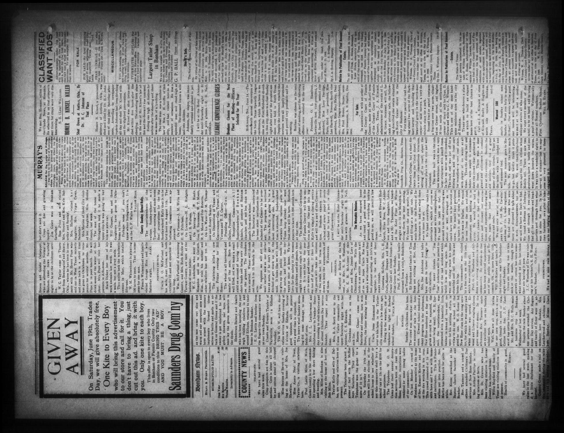 The Bonham News. (Bonham, Tex.), Vol. 44, No. 16, Ed. 1 Friday, June 18, 1909
                                                
                                                    [Sequence #]: 4 of 4
                                                