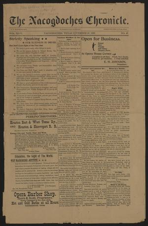 The Nacogdoches Chronicle. (Nacogdoches, Tex.), Vol. 46, No. 47, Ed. 1 Thursday, November 18, 1897