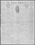 Primary view of El Paso Herald (El Paso, Tex.), Ed. 1, Friday, December 29, 1911
