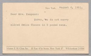 Primary view of object titled '[Letter from Maison E. H. Glass, Inc. to Jeane Kempner, August 6, 1951]'.