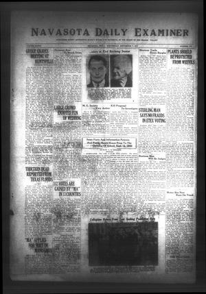Primary view of object titled 'Navasota Daily Examiner (Navasota, Tex.), Vol. 34, No. 178, Ed. 1 Wednesday, September 7, 1932'.