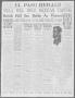 Thumbnail image of item number 1 in: 'El Paso Herald (El Paso, Tex.), Ed. 1, Monday, January 25, 1915'.