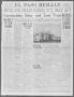 Newspaper: El Paso Herald (El Paso, Tex.), Ed. 1, Monday, March 8, 1915